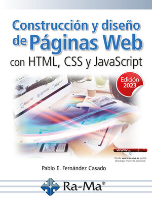 cover image of Construcción y diseño de páginas web con HTML, CSS y JavaScript (Edición 2023)